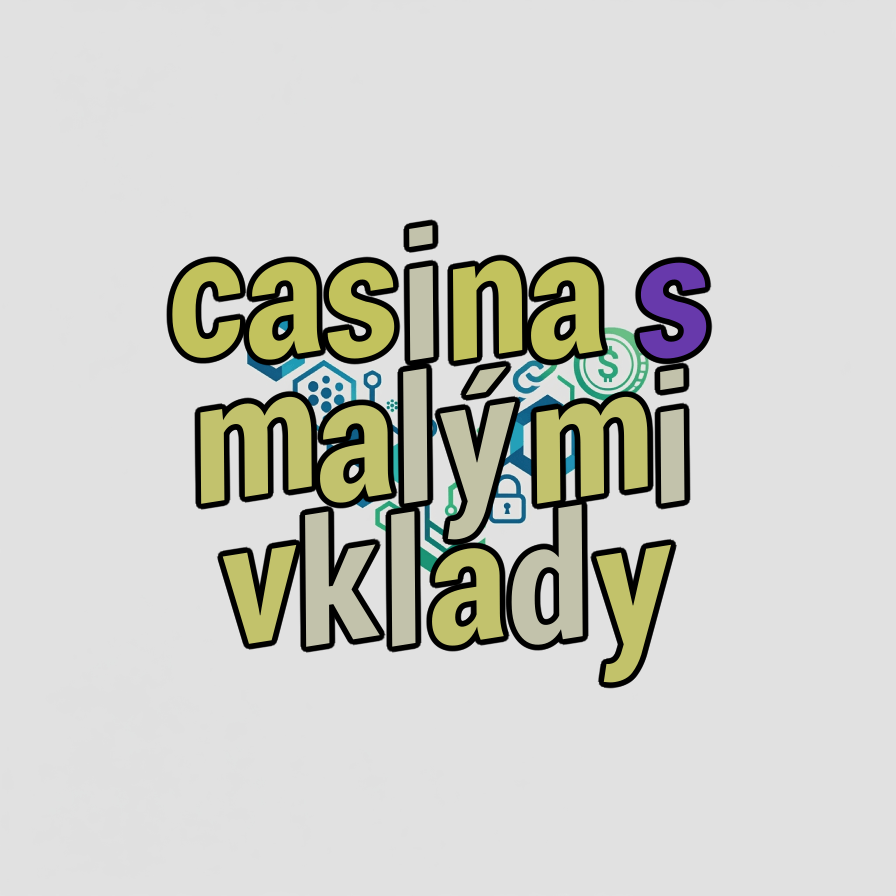 casina s malými vklady